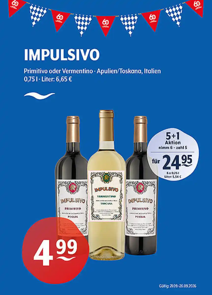 Bild 1 von IMPULSIVO Primitivo oder Vermentino Apulien/Toskana, Italien